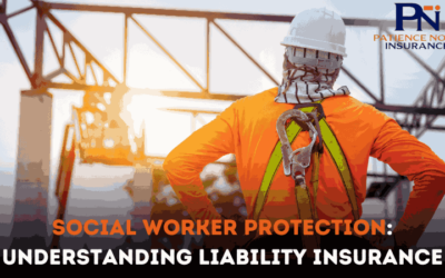 Social Worker Protection: Understanding Liability Insurance